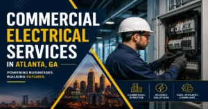 Commercial Electrical Services: What Every Business Owner Needs to Know