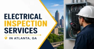 Electrical Inspection Services: Why Every Home and Business Needs a Professional Safety Check